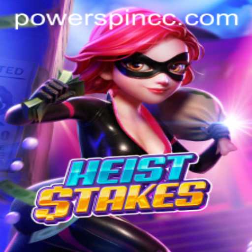 Unveiling the Thrilling World of HeistStakes: A New Era of Gaming with POWERSPIN