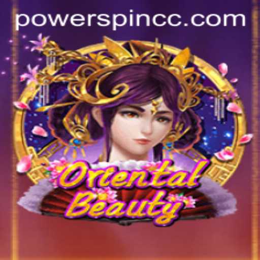 Unveiling the Exciting World of OrientalBeauty: A Comprehensive Guide to POWERSPIN